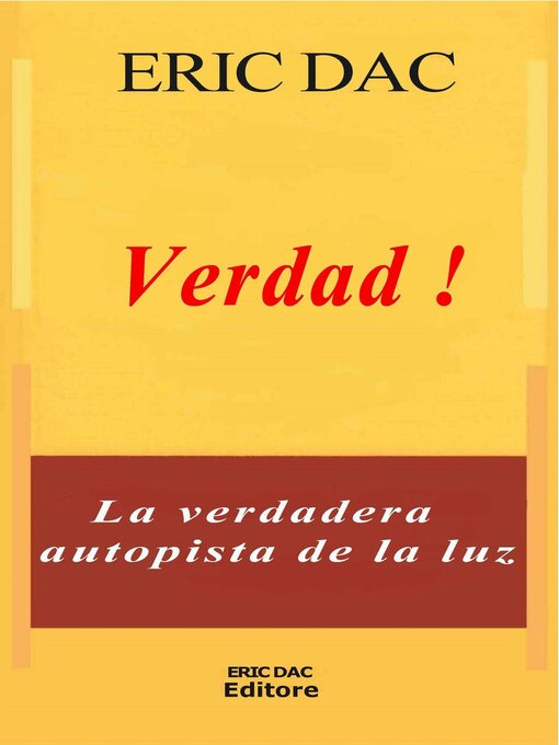 Title details for Verdad ! by Eric Dac - Available